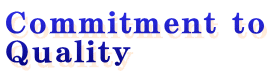 Commitment to Quality