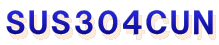 SUS304CUN